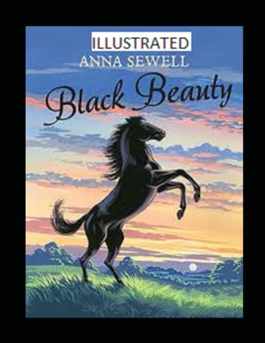 Black Beauty Illustrated von Independently published